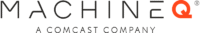 MachineQ, a Comcast Company
